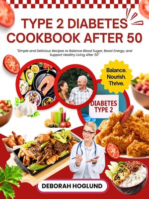 cover image of Type 2 Diabetes Cookbook After 50